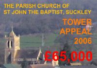 The Parish Church of St John the Baptist, Suckley - Tower Appeal 2006 - 65,000 pounds